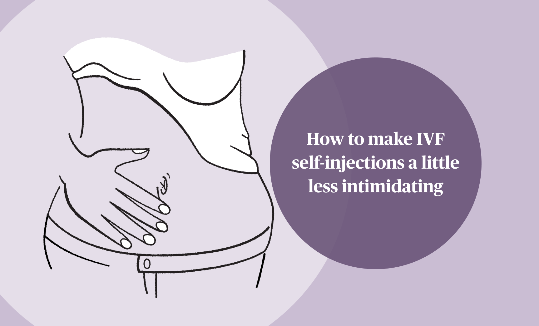 How to make IVF selfinjections a little less intimidating Carrot